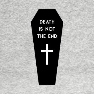 Death Is Not The End, coffin T-Shirt